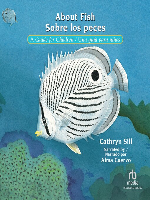 Title details for About Fish / Sobre los peces by Cathryn Sill - Available